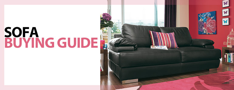 Sofa & Chairs Buying Guide Sofa & Chairs Buying Guide