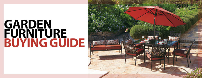 Garden Furniture Buying Guide Garden Furniture Buying Guide